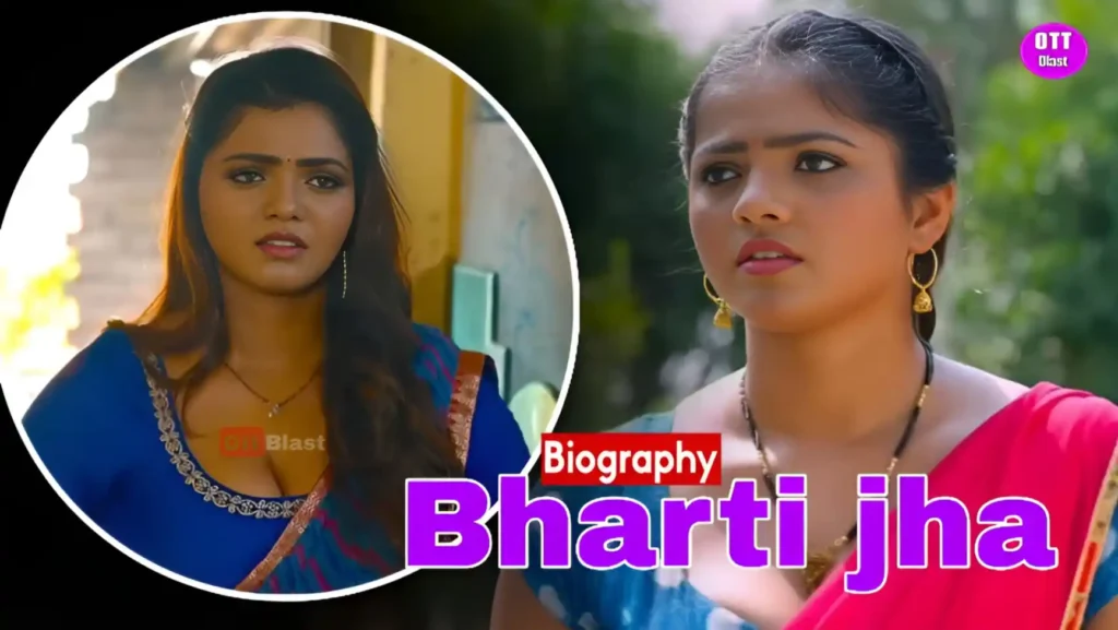 Bharti jha