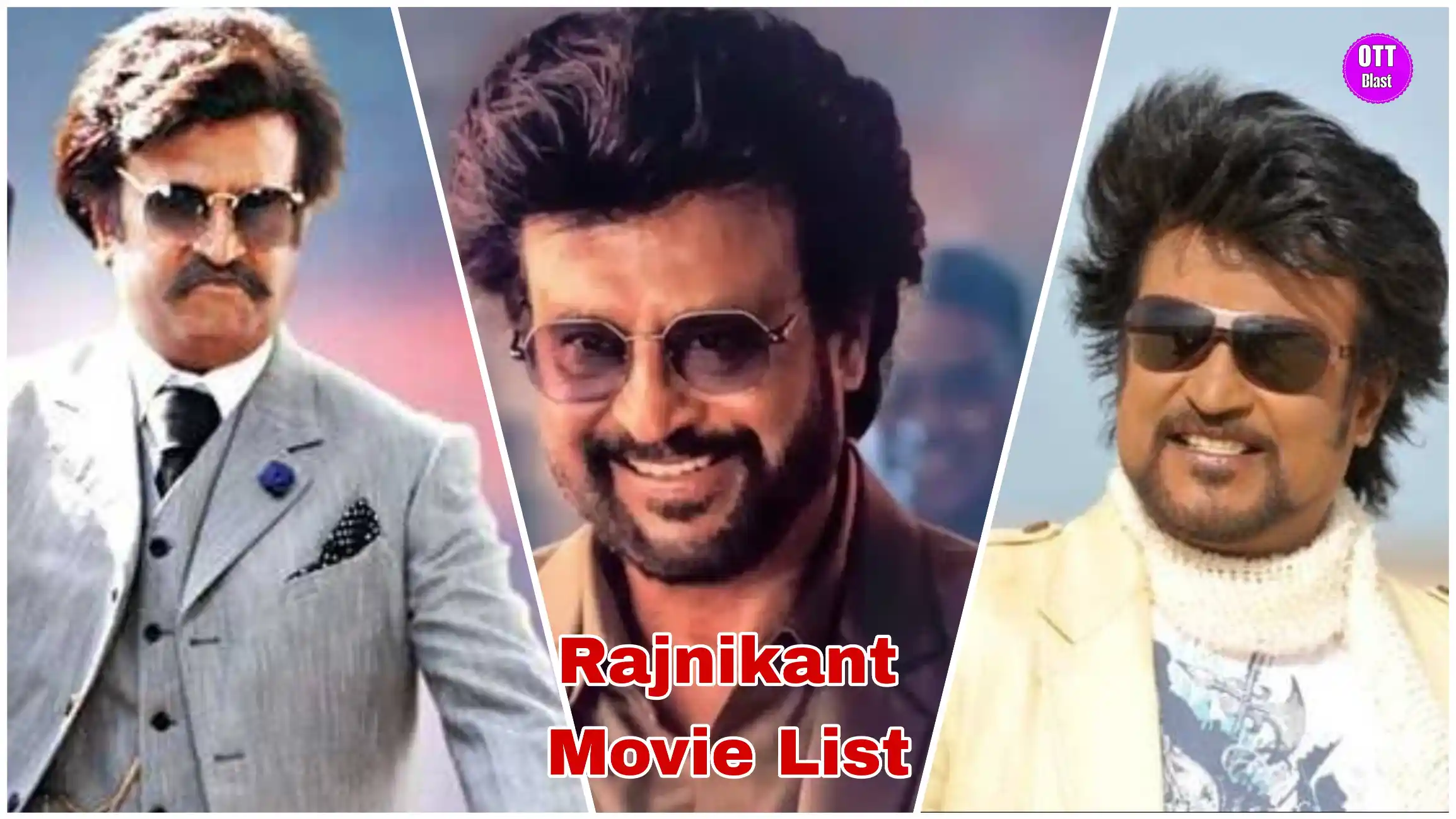 Top 10 Highest‑Rated Rajinikanth Movies – Netflix , Prime , Hotstar