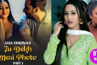 Tu Dekh Meri photo Ullu web series