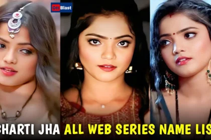 Bharti Jha Web Series List
