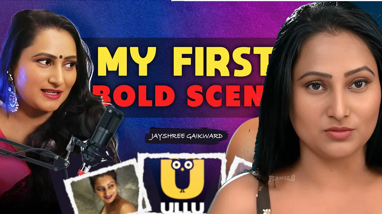 Jayshree Gaikwad – First Bold Project: Web Series Challenges & Biography, Actress Interview