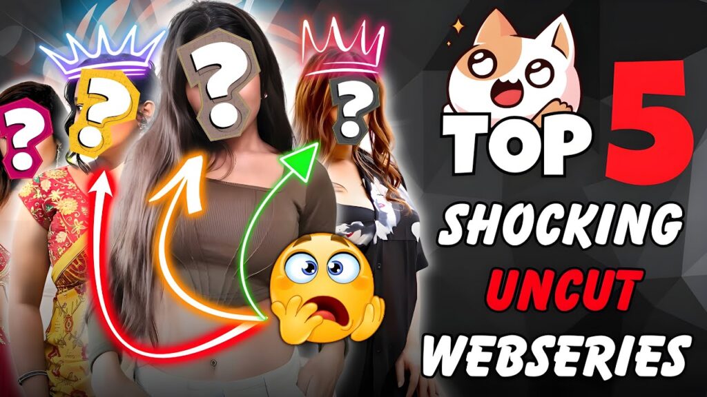 Uncut Web Series
