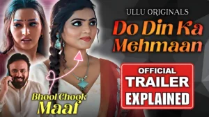 Do Din Ka Mehmaan Web Series