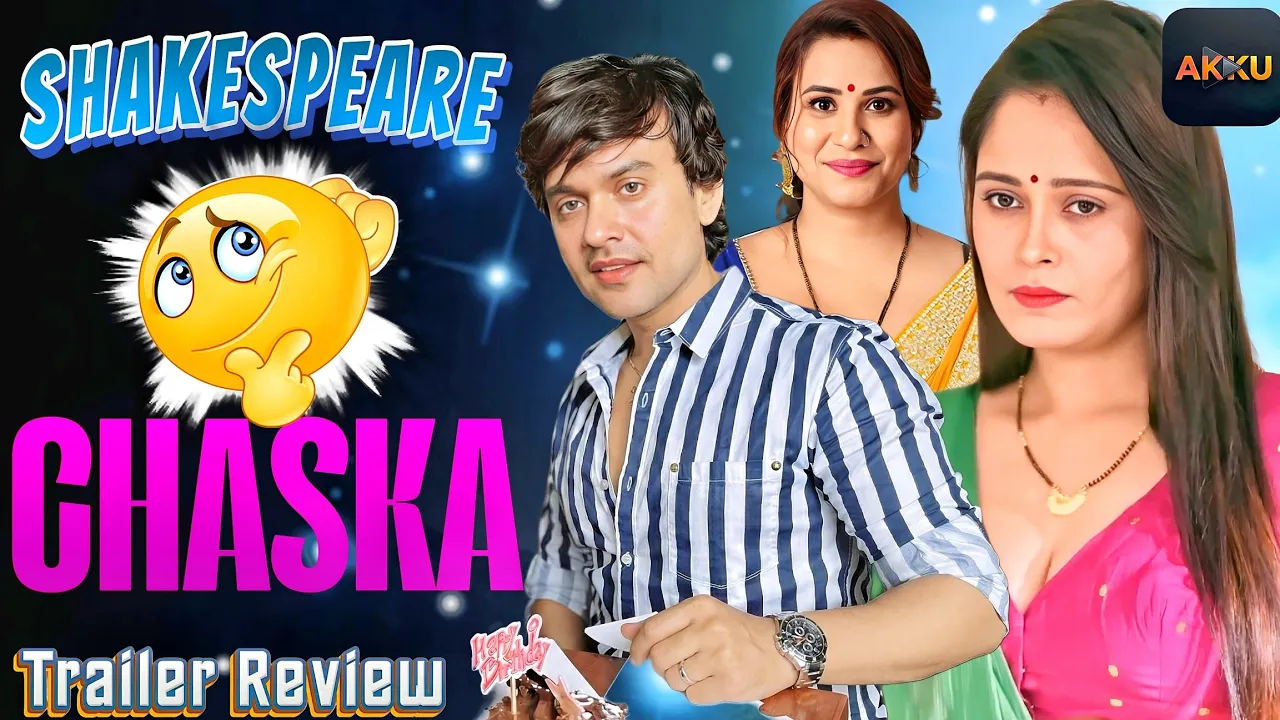 Chaska Shakespeare Web Series  Hindi – Muskaan Agarwal Ritu Rai Shakespeare