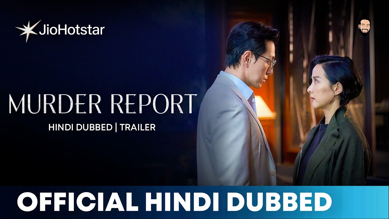 Murderer Report Hindi Dubbed: Korean Psychological Thriller अब JioHotstar पर – Story, Review & Watch Details
