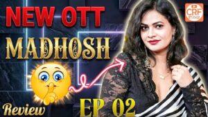 Madhosh Web Series