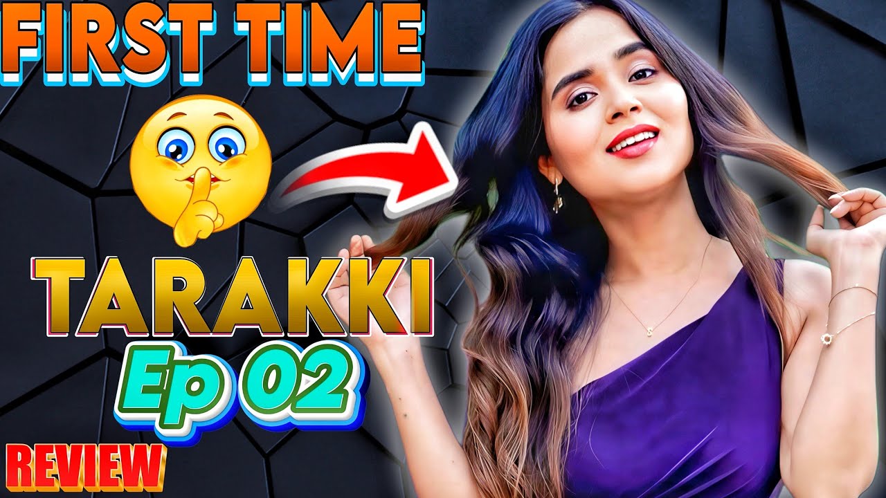Tarakki Web Series Ep 2 Download | Suhana Khan Dzyerplay App Series Shyna Khatri Hindi